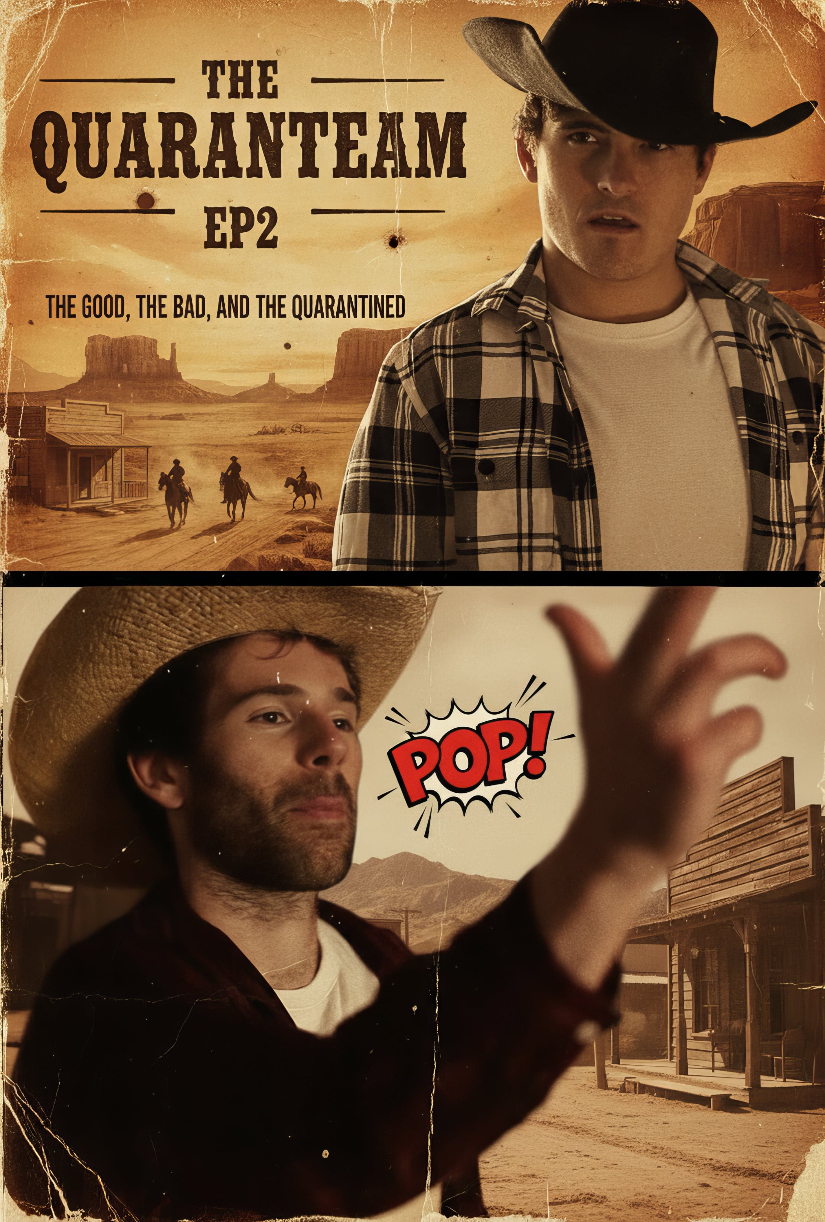 The Quarenteam (Episode 2)